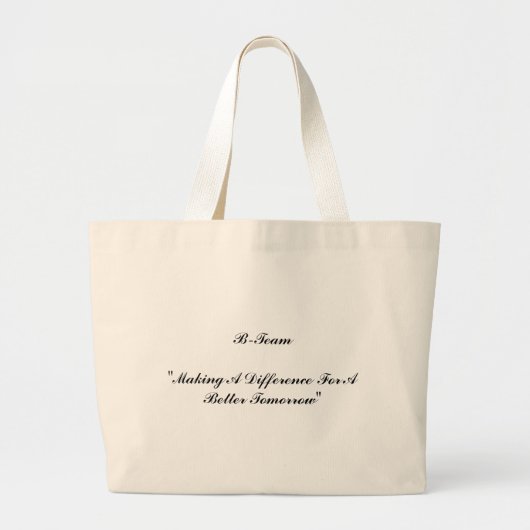 B-team Grote Tote Bag (Voorkant)