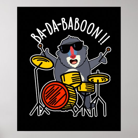 Ba-da-ba-boon Funny Baboon Pun Dark BG Poster (Voorkant)