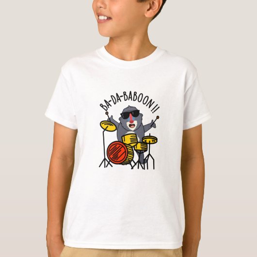 Ba-da-ba-boon Funny Baboon Pun T-shirt (Voorkant)