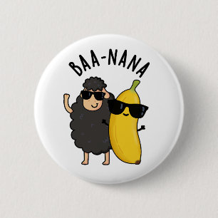 Baa-nana Grappige Banana Puns Ronde Button 5,7 Cm