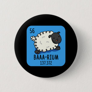 Baa-rium Grappige Schaap Chemie Pun Dark BG Ronde Button 5,7 Cm