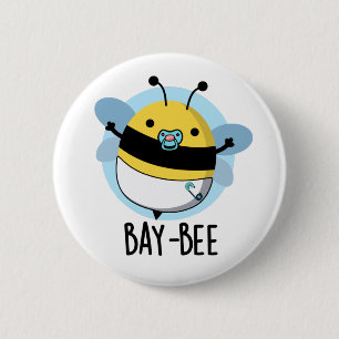 Baai-bijen Funny Baby Bee Pun Ronde Button 5,7 Cm