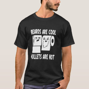 Baarden zijn cool, mullets niet - Grappig toiletpa T-shirt