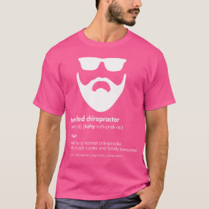 Baardige Chiropractor Baardgrap Chiropractor T-shirt