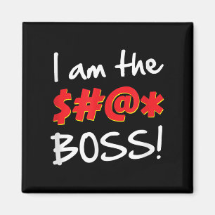 Baas, bazen Humor Quote Graphic Gag Gift Magneet
