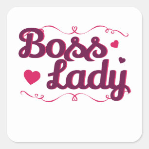 Baas Lady Boss's Day Vrouwen Vrouw Supervisor Vierkante Sticker