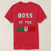 Baas van de Italiaanse saus Funny T-shirt (Design voorkant)