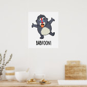 Bab-foon Funny Baffoon Baboon Pun Poster (Keuken)