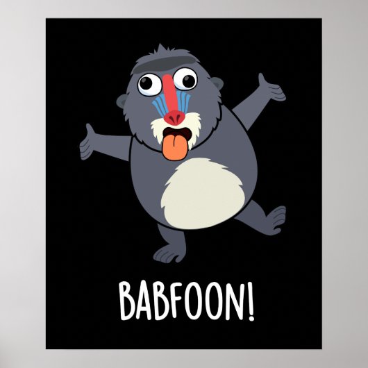 Bab-foon Grappige Buffon Baviaan Pun Donker BG Poster (Voorkant)