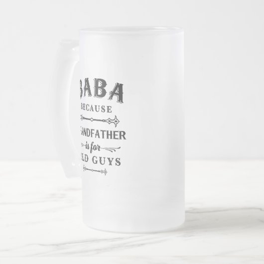 Baba | Funny Grandfather is voor oude jongens Matglas Bierpul (Voorkant links)