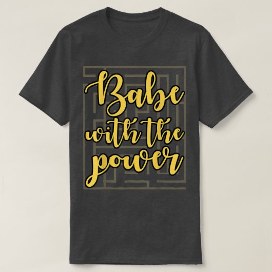 Babe avec le T-shirt Power (Design devant)