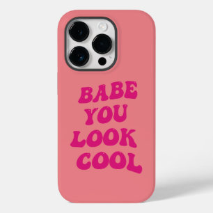 babe je ziet er cool Roze Italiaans Modern Script Case-Mate iPhone 14 Pro Hoesje
