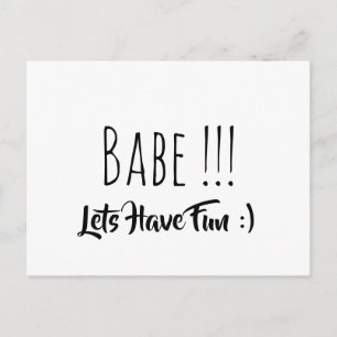 Babe Lets Have Fun Briefkaart