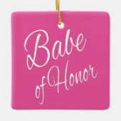 Babe of Honor Keramisch Ornament (Voorkant)