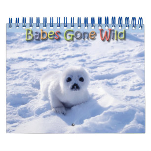 Babes Gone Wild/Wild Baby Animals Kalender
