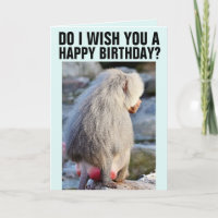 BABOON BUTT FUNNY MONKEY BUTT CARTE D'ANNIVERSAIRE