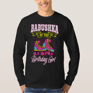 Babushka van de 'Birthday Girl Roller Schaatsen' d T-shirt