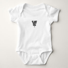 Baby Bodysuit - My Aunt Thinks She's Cool