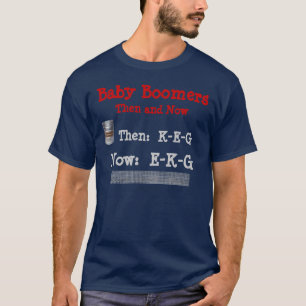Baby Boomers, dan en nu T-shirt