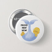 Baby Boy Proud mama Ronde Button 5,7 Cm (Voorkant /achterkant)