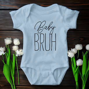 Baby Bruh Funny Little Brother Quote Romper