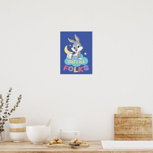 Baby Bugs Bunny | Dat zijn alle Folks. Poster (Keuken)