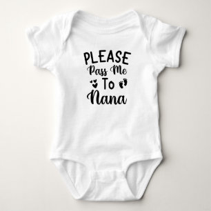 Baby citaat alsjeblieft geef me door aan oma schat romper