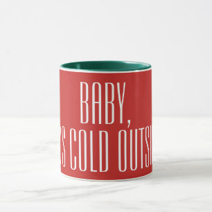 BABY DE KOUDE BUITEN - wit op rood Mok