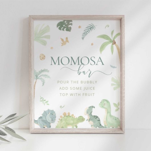 Baby Dino Baby shower Momosa Bar Sign Poster