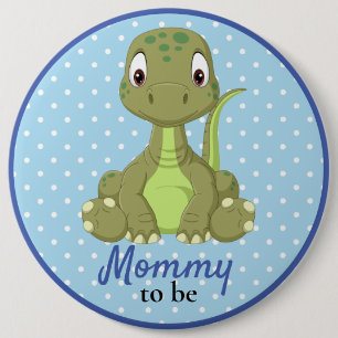 Baby Dinosaurus Mama Trex Baby shower Button