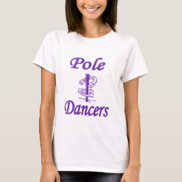 Baby Doll Pole Dancers T-shirt