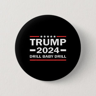 Baby Drill Donald Trump 2024 Neem Amerika terug Ronde Button 5,7 Cm
