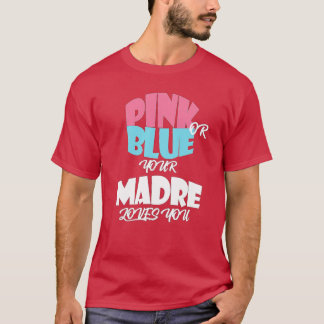 Baby Geslacht onthullen voor MADRE klassieker T-shirt