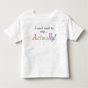 Baby Gezegde Fun Shirt