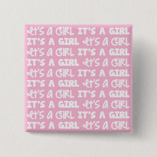 Baby Girl Button Het is een meisje!