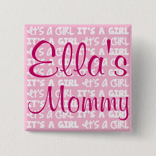 Baby Girl Button Het is een meisje! (Voorkant)