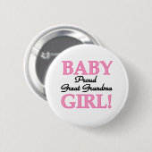 Baby Girl Proud Great Grandma Ronde Button 5,7 Cm (Voorkant /achterkant)