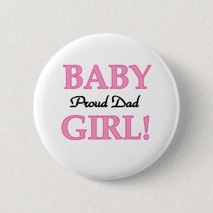 Baby Girl Proud Pap Ronde Button 5,7 Cm