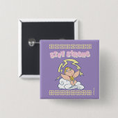 Baby Hercules - Stay Strong Button (Voorkant /achterkant)