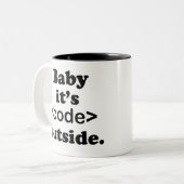 Baby Het is Code Buiten Mok (Voorkant links)