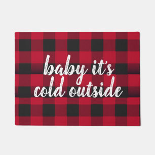 Baby het is Cold Outside Welcome Mat