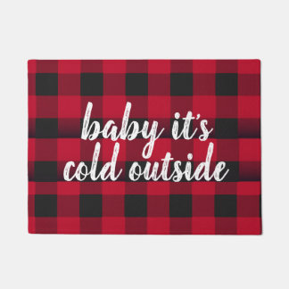 Baby het is Cold Outside Welcome Mat