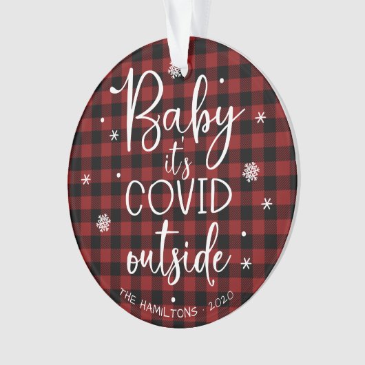 Baby Het is Covid Buiten Pandemic Funny Kerstmis Ornament (voorkant)