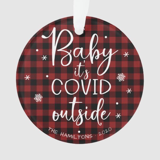 Baby Het is Covid Buiten Pandemic Funny Kerstmis Ornament (voorkant)