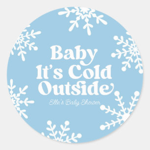 Baby Het is koud buiten blauw sneeuwvlok Baby show Ronde Sticker