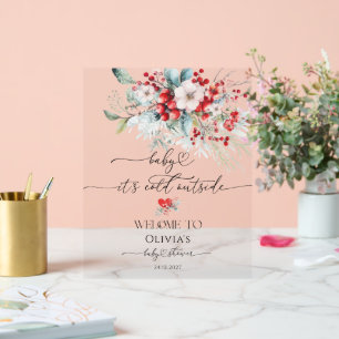 Baby het is koud Buiten Bloemen Baby shower Welkom Acryl Bord