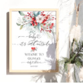 Baby het is koud Buiten Bloemen Baby shower Welkom Poster