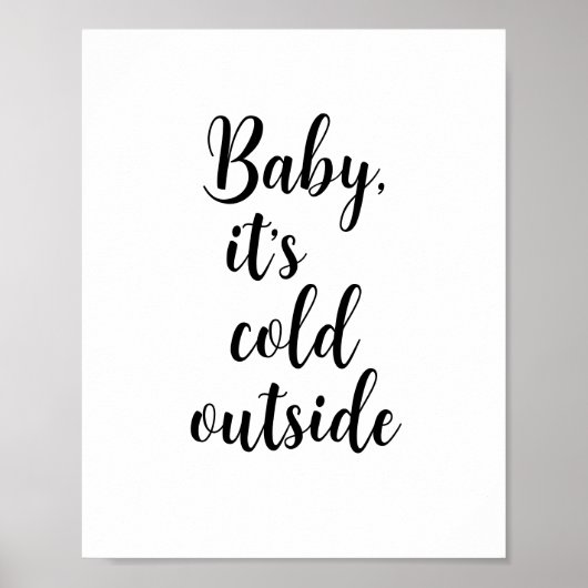 Baby het is koud buiten Kerstmis Poster (Voorkant)