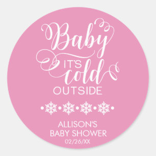 Baby Het is koud buiten meisjes Baby shower Sticke Ronde Sticker