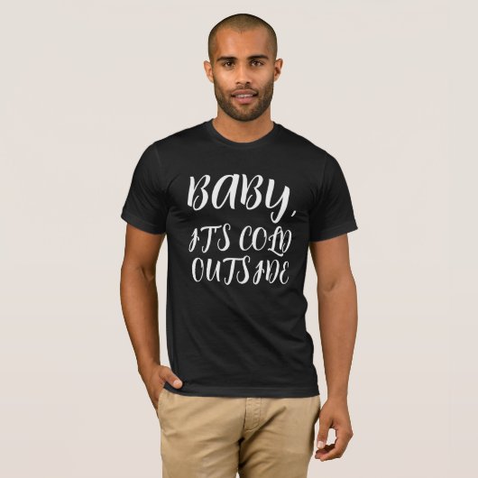 BABY HET IS KOUD BUITEN MODERN SCRIPT T-SHIRT (Voorkant volledig)